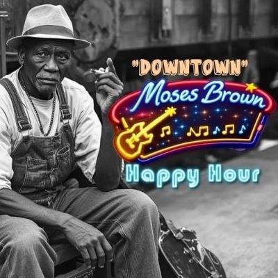 Moses Brown "Downtown" - Happy Hour (2025)