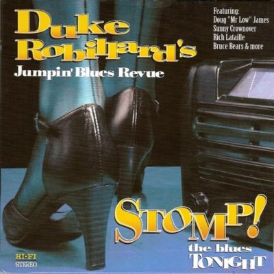 Duke Robillard - Stomp! The Blues Tonight (2009)