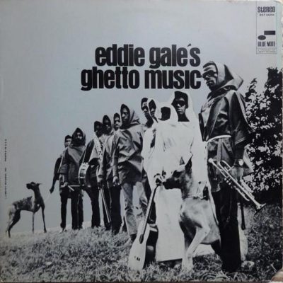 Eddie Gale - Eddie Gale's Ghetto Music (1968)