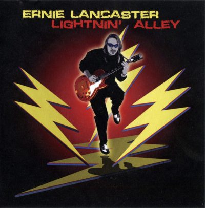 Ernie Lancaster - Lightnin' Alley (2008)