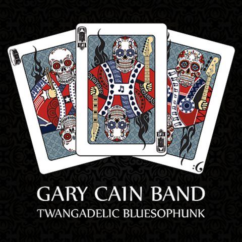 Gary Cain Band - Twangadelic Bluesophunk (2017)