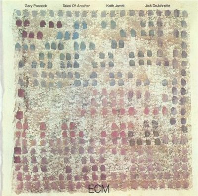 Gary Peacock - Tales Of Another (1977)