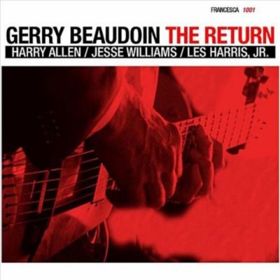 Gerry Beaudoin - The Return (2011)