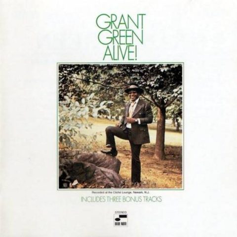Grant Green - Alive! (1970/2000)