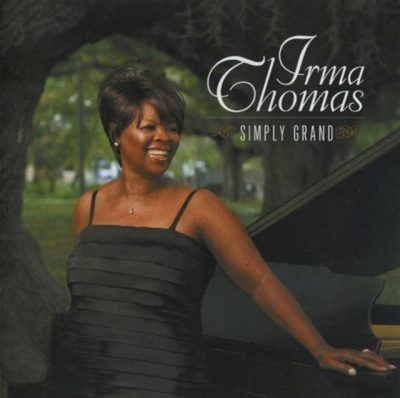 Irma Thomas - Simply Grand (2008)