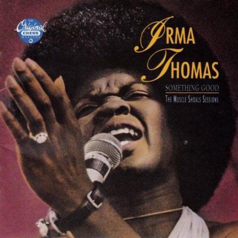 Irma Thomas - Something Good: The Muscle Shoals Sessions (1990)