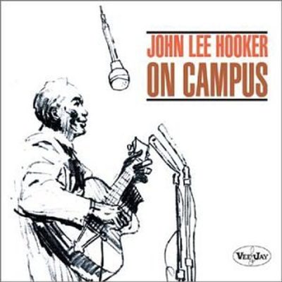John Lee Hooker - On Campus (1964/2000)