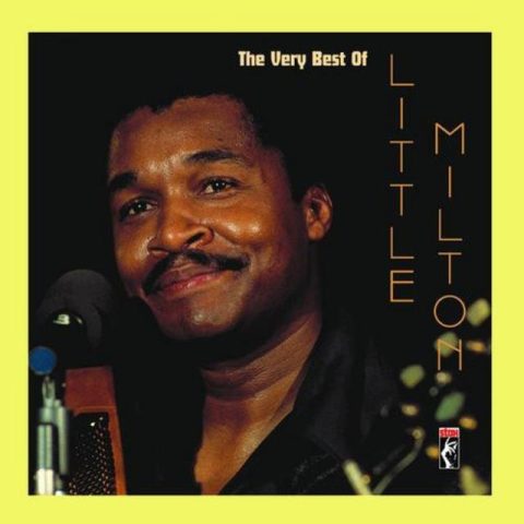Little Milton - The Very Best Of Little Milton (2007)