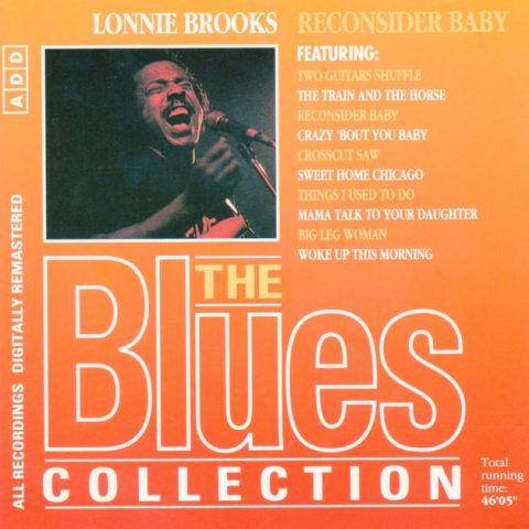 Lonnie Brooks - Reconsider Baby (1995)