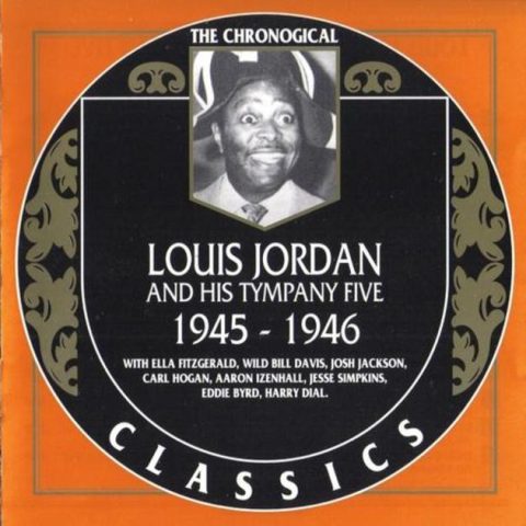 Louis Jordan - 1945-1946 (1997)