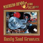 Maurizio Renda & The Ocia Band - Rusty Soul Grooves (2025)