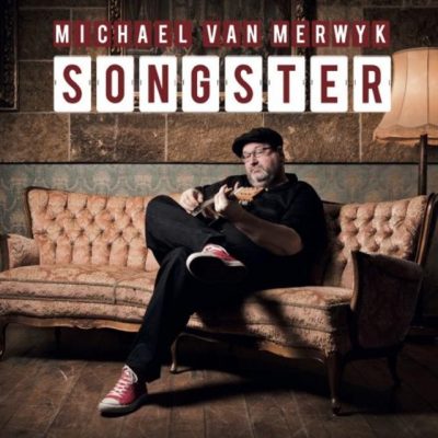 Michael van Merwyk - Songster (2018)