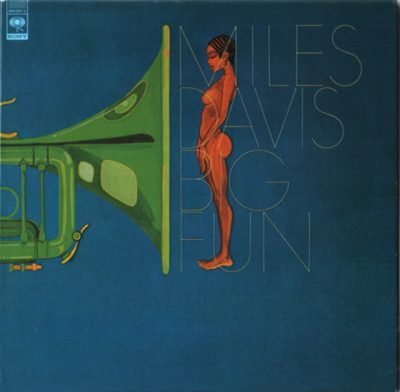 Miles Davis - Big Fun (1974/1997)