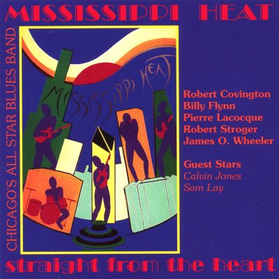 Mississippi Heat - Straight From The Heart (1995)