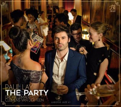 Paul Lay - The Party (2017)