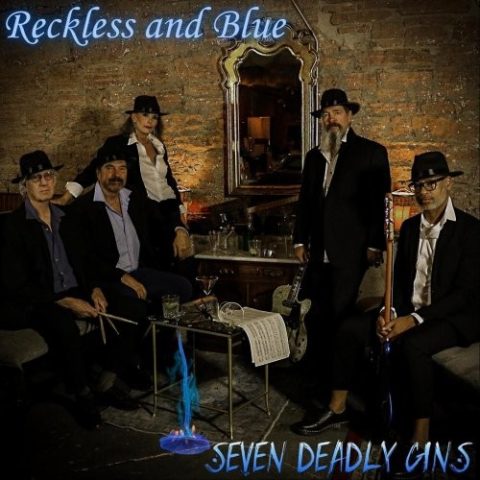 Reckless and Blue - Seven Deadly Gins (2025)