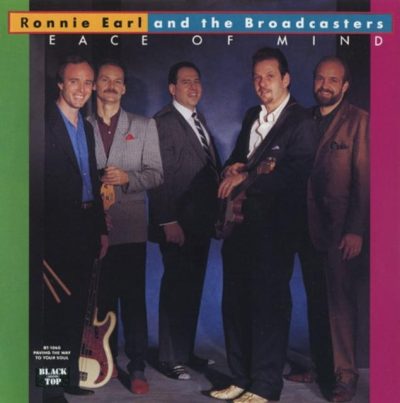 Ronnie Earl & The Broadcasters - Piece Of Mind (1990)