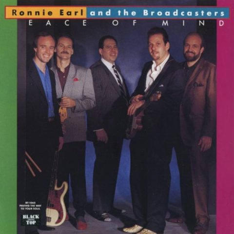 Ronnie Earl & The Broadcasters - Piece Of Mind (1990)