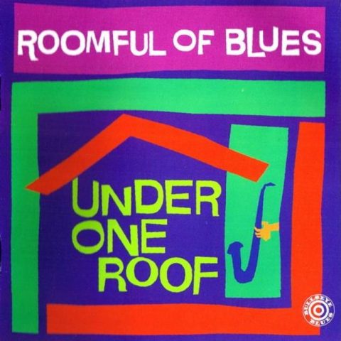 Roomful Of Blues - Under One Roof (1997)