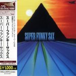 Super Funky Sax - Super Funky Sax (1980/2014)