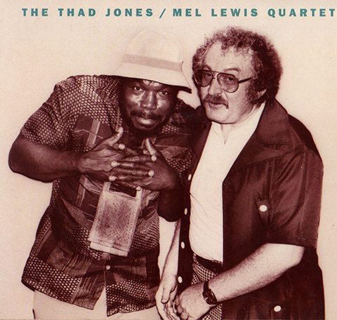 Thad Jones & Mel Lewis - The Thad Jones / Mel Lewis Quartet (1977/1989)