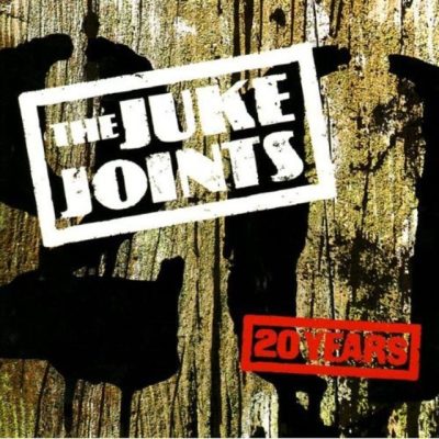 The Juke Joints - 20 Years (Anthology) (2003)