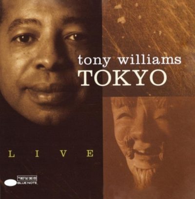 Tony Williams - Tokyo Live (1993)