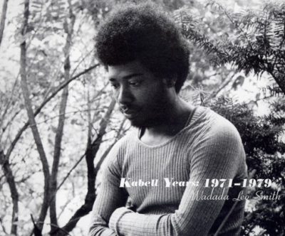 Wadada Leo Smith - Kabell Years: 1971-1979 (2004)