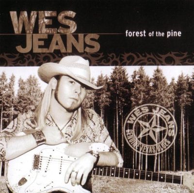 Wes Jeans - Forest Of The Pine (2006)