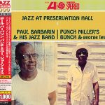 Paul Barbarin & His Jazz Band / Punch Miller's Bunch & George Lewis - Jazz At Preservation Hall III (1962/2013)