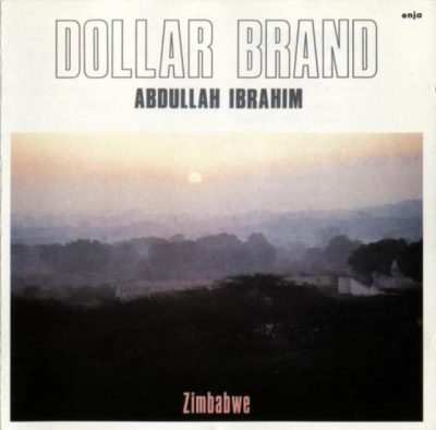 Abdullah Ibrahim - Zimbabwe (1987)
