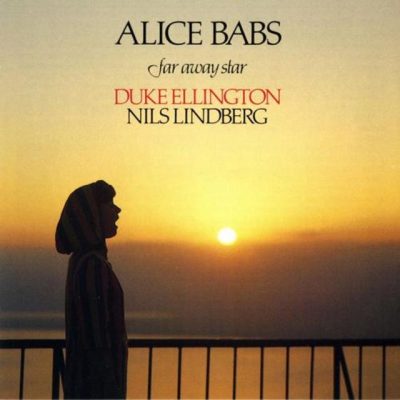 Alice Babs - Far Away Star (1977/1987)
