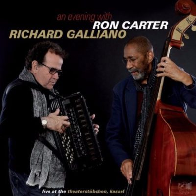 An Evening With Ron Carter & Richard Galliano (2017)