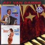Art Van Damme - Accordion a la Mode + A Perfect Match (2000)