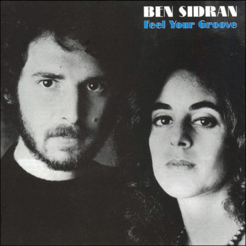 Ben Sidran - Feel Your Groove (1971/2006)