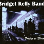 Bridget Kelly Band - Forever in Blues (2014)