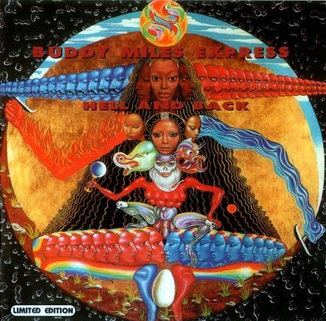 Buddy Miles Express - Hell and Back (1994/2004)