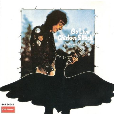 Chicken Shack feat. Stan Webb - Go Live Chicken Shack (1974/1994)