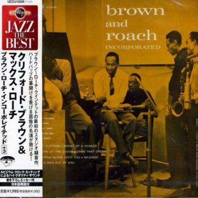 Clifford Brown & Max Roach - Brown and Roach Incorporated (1954/2004)