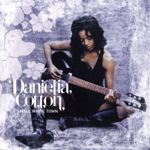 Danielia Cotton - Small White Town (2005)