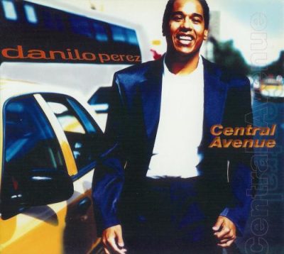 Danilo Perez - Central Avenue (1998)