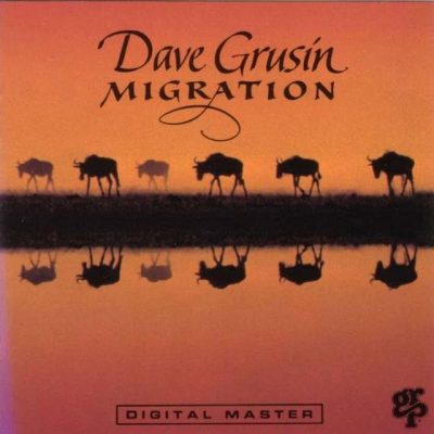 Dave Grusin - Migration (1989)