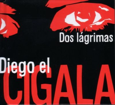 Diego El Cigala - Dos Lágrimas (2008)