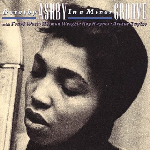 Dorothy Ashby - In a Minor Groove (1992)