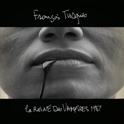François Tusques - La Reine des vampires 1967 (2014)