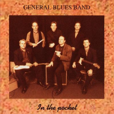 General Blues Band - In The Pocket (2000)