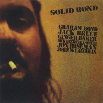 Graham Bond - Solid Bond (2008)