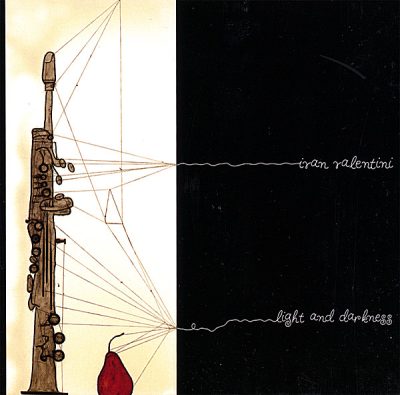 Ivan Valentini - Light and Darkness (2007)