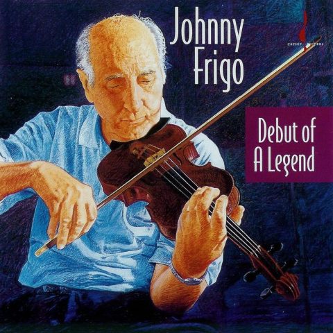 Johnny Frigo - Debut of a Legend (1994)