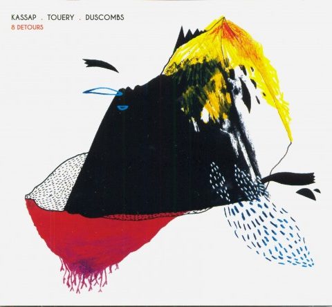 Kassap, Touéry, Duscombs - 8 Détours (2015)